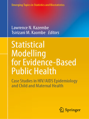 cover image of Statistical Modelling for Evidence-Based Public Health